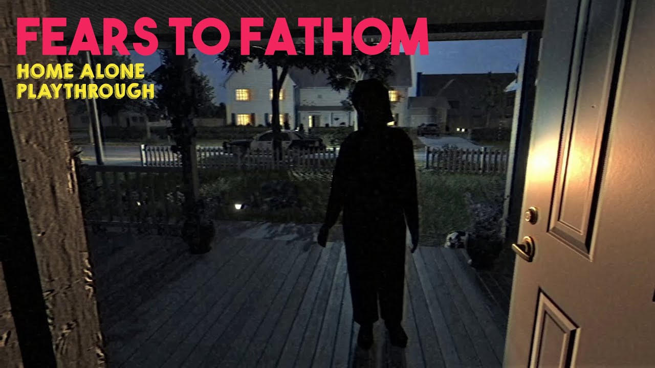 Fears to Fathom - suburban horror home alone atmosphere